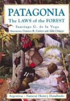 Patagonia the Laws of the Forest 9872114102 Book Cover