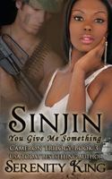 SINJIN: You Give Me Something 1719976414 Book Cover