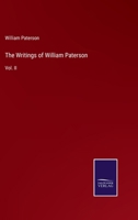 The Writings of William Paterson: Vol. II 3375155638 Book Cover