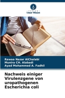 Nachweis einiger Virulenzgene von uropathogenen Escherichia coli (German Edition) 6208564379 Book Cover