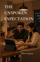 The Unspoken Expectation B0HBCPBLJ8 Book Cover