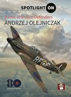 Battle of Britain Defenders 8366549143 Book Cover