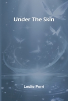 Under the Skin 936251818X Book Cover