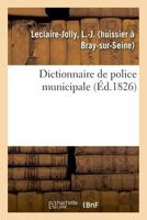 Dictionnaire de police municipale 2329016522 Book Cover