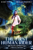 The First Human Rider: A Middang3ard Series 1642027669 Book Cover