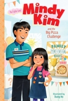 Mindy Kim and the Big Pizza Challenge 1534488979 Book Cover