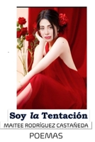 Soy la Tentacion B0B45DXHFF Book Cover