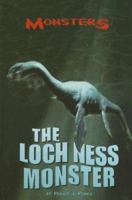 The Loch Ness Monster (Monsters) 0737731664 Book Cover
