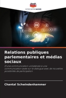 Relations publiques parlementaires et médias sociaux (French Edition) 6209554504 Book Cover