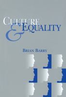Culture and Equality: An Egalitarian Critique of Multiculturalism 0674004469 Book Cover
