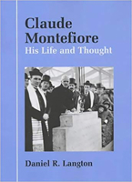 Claude Montefiore: His Life and Thought 0853033765 Book Cover