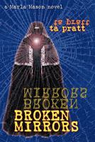 Broken Mirrors (Marla Mason, #5) 145379087X Book Cover