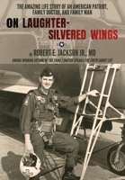 On Laughter-Silvered Wings 1955295077 Book Cover