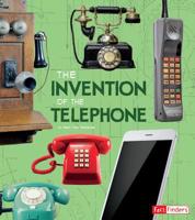 The Invention of the Telephone 1515798437 Book Cover