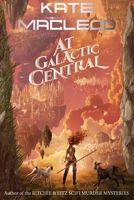 At Galactic Central (6) 1946552712 Book Cover