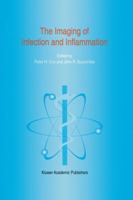 The Imaging of Infection and Inflammation (Developments in Nuclear Medicine)