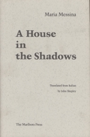 A House in the Shadows 0910395519 Book Cover