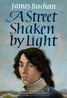 Street Shaken by Light 1914495101 Book Cover