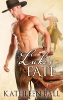 Luke's Fate 1535548207 Book Cover