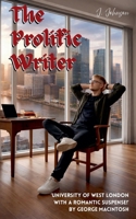 The Prolific Writer B0GY9XSS4L Book Cover