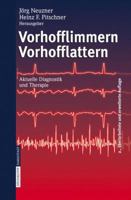 Vorhofflimmern Vorhofflattern: Aktuelle Diagnostik Und Therapie 3798515069 Book Cover