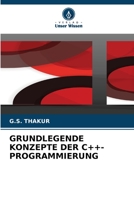 GRUNDLEGENDE KONZEPTE DER C++-PROGRAMMIERUNG 6206021610 Book Cover
