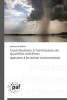 Contributions A L'Estimation de Quantiles Extraames 3841628656 Book Cover