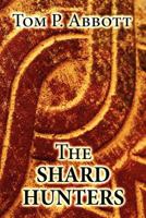 The Shard Hunters 0963561014 Book Cover