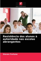 Resistência dos alunos à autoridade nas escolas abrangentes 6202901527 Book Cover