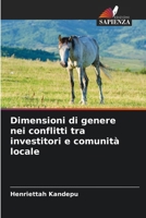 Dimensioni di genere nei conflitti tra investitori e comunità locale (Italian Edition) 6207722450 Book Cover