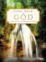 Come Near to God 1615794433 Book Cover