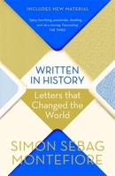 Written in History: Letters that Changed the World 147460918X Book Cover