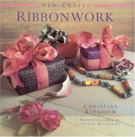 Ribbonwork (The New Crafts Series) 0754827127 Book Cover