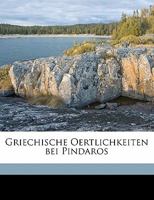 Griechische Oertlichkeiten bei Pindaros 1177942526 Book Cover