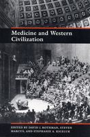 Medicine and Western Civilization 0813521904 Book Cover