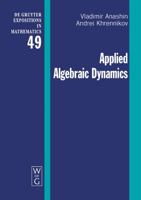 Applied Algebraic Dynamics 3110203006 Book Cover