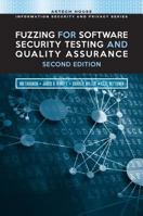 Fuzzing for Software Security Testing and Quality Assurance 1596932147 Book Cover