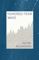 Hundred-Year Wave 088748610X Book Cover