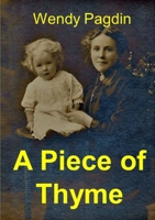 A Piece of Thyme 1291919309 Book Cover