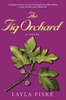 The Fig Orchard 0989455408 Book Cover