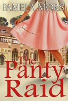 The Panty Raid 1079961674 Book Cover