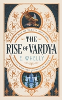 The Rise of Vardya: Book 1 1777722241 Book Cover