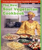 The New Soul Vegetarian Cookbook 0942683137 Book Cover