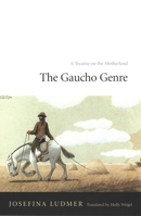 Genero Gauchesco (Pensamiento Critico) (Spanish Edition) 0822328445 Book Cover