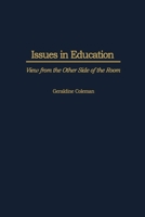 Issues in Education 1593113099 Book Cover