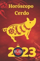 Horóscopo Cerdo 2023 B0BSJLKHLV Book Cover