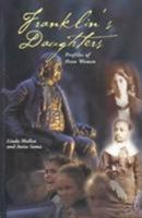Franklin's Daughters : Profiles of Penn Women 0812218132 Book Cover