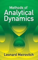 Methods of Analytical Dynamics 0486432394 Book Cover