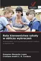 Rola kierownictwa szkoly w obliczu wykroczen: Analiza praktyk i norm w publicznych szkolach srednich w Imperatriz-MA (Polish Edition) 6208748305 Book Cover