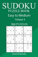 300 Easy to Medium Sudoku Puzzle Book 1978001827 Book Cover